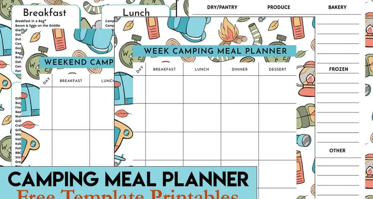 A camping meal plan template with sections for breakfast, lunch, dinner, and dessert, plus a shopping list.