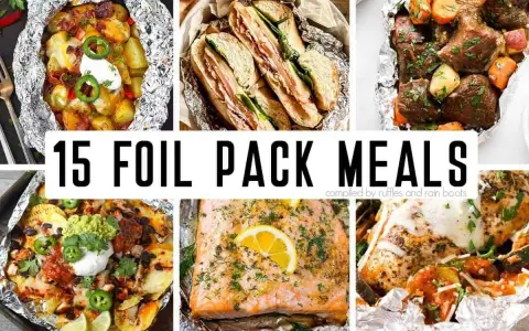Learn how to make foil packets with these 15 delicious meal ideas, featuring everything from loaded nachos to hearty beef and potatoes.